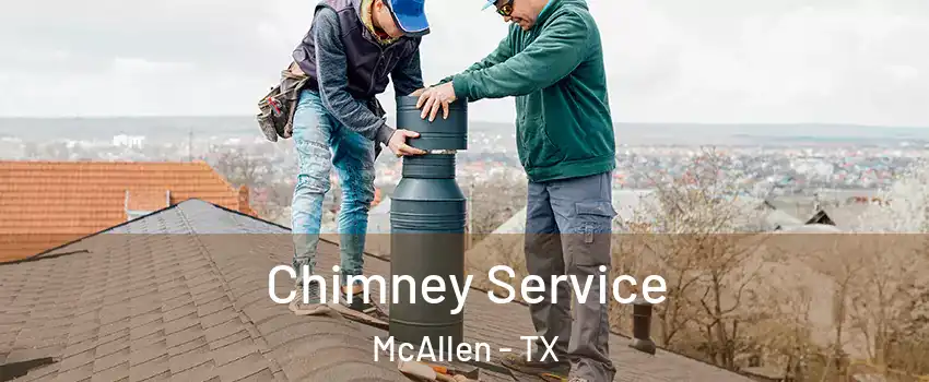  Chimney Service McAllen - TX